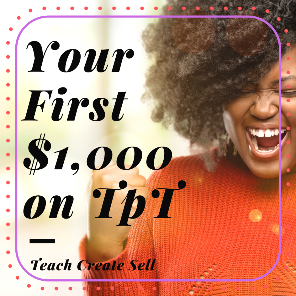 You're first $1000 on TpT