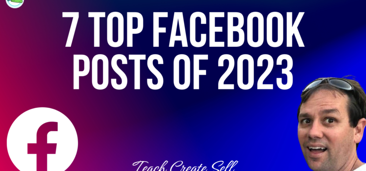 Top Performing Facebook Posts of 2023 Top Performing Facebook Posts of 2023