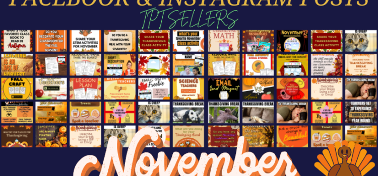 Social Media Posts Template for November for TpT Sellers Social Media Posts Template for November for TpT Sellers