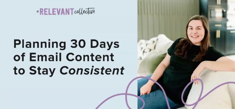 Planning 30 Days of Email Content by Branda Villacob